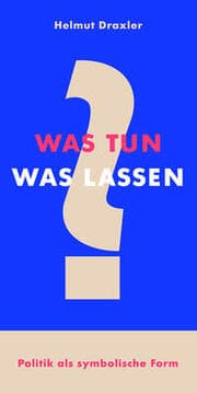Cover von Was tun? Was lassen?
