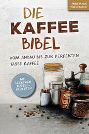 Cover von Die Kaffee Bibel