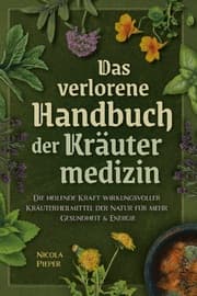 Cover von Das verlorene Handbuch der Kräutermedizin