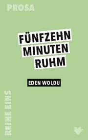 Cover von 15 Minuten Ruhm
