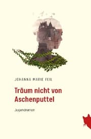 Cover von Träum nicht von Aschenputtel