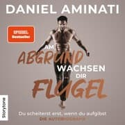 Cover von Am Abgrund wachsen dir Flügel