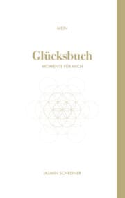 Cover von Mein Glücksbuch