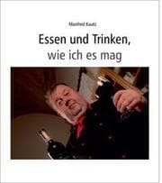 Cover von Essen und Trinken, wie ich es mag