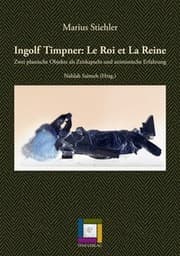 Cover von Ingolf Timpner: Le Roi et La Reine