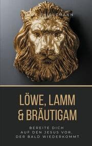 Cover von Löwe, Lamm & Bräutigam