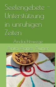 Cover von Seelengebete - Unterstützung in unruhigen Zeiten