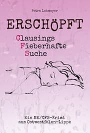 Cover von Erschöpft. Clausings Fieberhafte Suche
