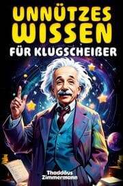 Cover von Unnützes Wissen für Klugscheißer