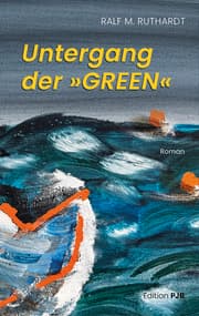 Cover von Untergang der »GREEN«