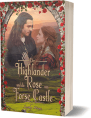 Cover von Der Highlander und die Rose von Forse Castle