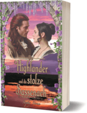 Cover von Der Highlander und die stolze Sassenach