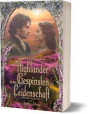 Cover von Der Highlander in den Gespinsten der Leidenschaft