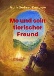Cover von Mo und sein tierischer Freund