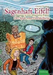 Cover von Sagenhaft Eifel! 7 - Der Spuk vom Hochkelberg