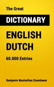 Cover von The Great Dictionary English - Dutch