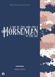 Cover von A Son of the Gods and A Horseman in the Sky