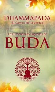 Cover von Dhammapada 'El Camino de la Verdad'