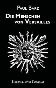Cover von Die Menschen von Versailles