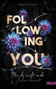 Cover von Following You - Bis du nicht mehr fliehen kannst