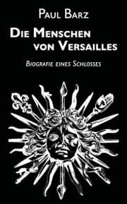 Cover von Die Menschen von Versailles