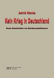Cover von Kein Krieg in Deutschland