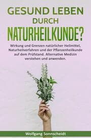 Cover von Gesund leben durch Naturheilkunde?