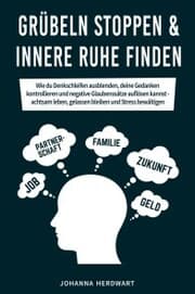 Cover von Grübeln stoppen & innere Ruhe finden