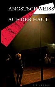 Cover von Angstschweiß auf der Haut
