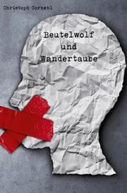 Cover von Beutelwolf und Wandertaube