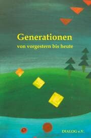 Cover von Generationen von vorgestern bis heute