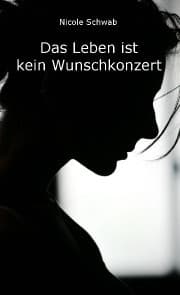 Cover von Das Leben ist kein Wunschkonzert