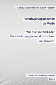 Cover von Verschwörungstheorien als Waffe - Wie man die Tricks der Verschwörungsgauner durchschaut und abwehrt
