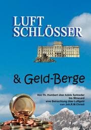 Cover von Luftschlösser und Geldberge