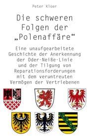 Cover von Die schweren Folgen der Polenaffäre