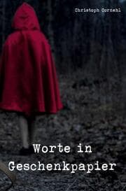 Cover von Worte in Geschenkpapier
