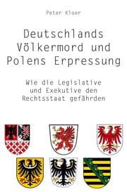 Cover von Deutschlands Völkermord und Polens Erpressung