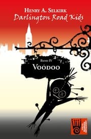 Cover von Voodoo - Darlington Road Kids, Band 4