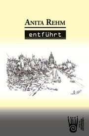 Cover von Entführt - Tatsachenroman