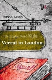 Cover von Verrat in London - Darlington Road Kids, Band 1