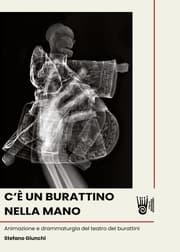 Cover von CÈ UN BURATTINO NELLA MANO - Animazione e drammaturgia del teatro del burattini