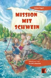 Cover von Mission mit Schwein