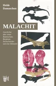 Cover von Malachit - Geschichte über einen Bodenschatz, Bergleute, Steinschneider und eine Dämonin