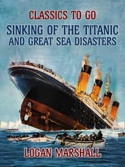 Cover von Sinking of the Titanic and Great Sea Disasters