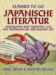 Cover von Japanische Literatur - Geschichten und Auswahl von den Anfängen bis zur neusten Zeit