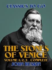Cover von The Stones of Venice, Volume 1,2,3 Complete