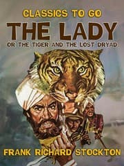 Cover von The Lady, or the Tiger and The Lost Dryad