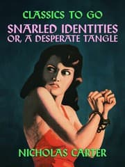 Cover von Snarled Identities, Or, A Desperate Tangle