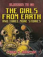 Cover von The Girls From Earth and Three More Stories