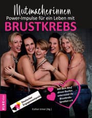 Cover von Mutmacherinnen - Power-Impulse für ein Leben mit Brustkrebs
